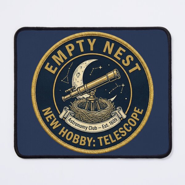 Item preview, Empty Nest New Hobby Telescope Astronomy Badge designed and sold by CalmCapy Co.