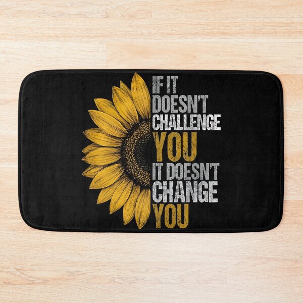 Item preview, If it doesn't challenge you it doesn't change you designed and sold by Tiny-Love ⭐⭐⭐⭐⭐.