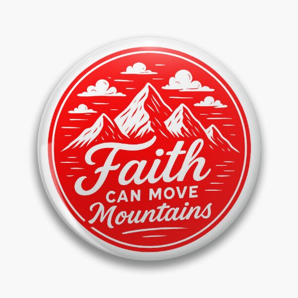 Item preview, Matthew 17:20 Faith Can Move Mountains designed and sold by plushism.