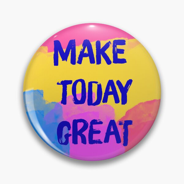 Item preview, Make today great designed and sold by diamondqueenmindset.