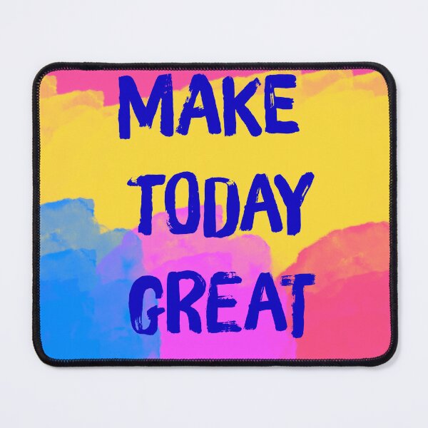 Item preview, Make today great designed and sold by diamondqueenmindset.