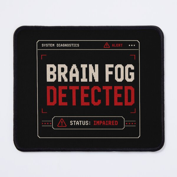 Item preview, Brain Fog Detected – Retro System Diagnostics Humor Design designed and sold by Mad Factory Designs.