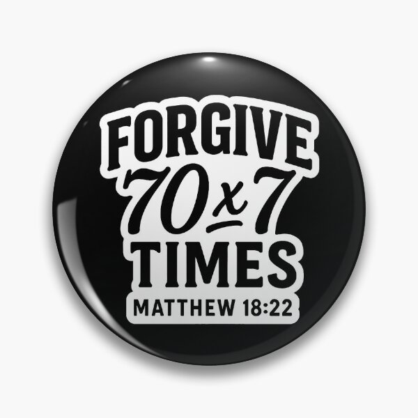 Item preview, Matthew 18:22 Forgive 70 x 7 Times designed and sold by plushism.