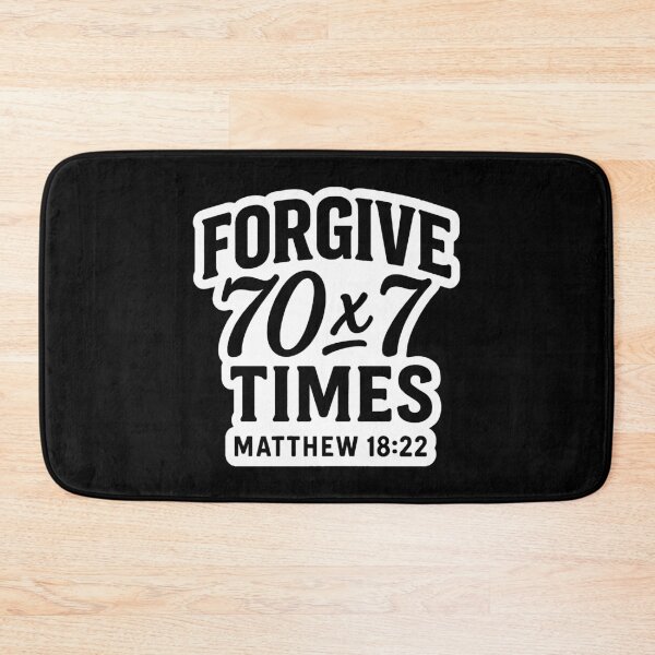 Item preview, Matthew 18:22 Forgive 70 x 7 Times designed and sold by plushism.