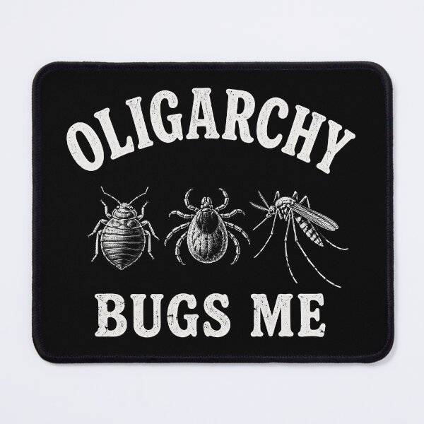 Item preview, Oligarchy Bugs Me Political Insect Satire designed and sold by Victor Shadehorn.