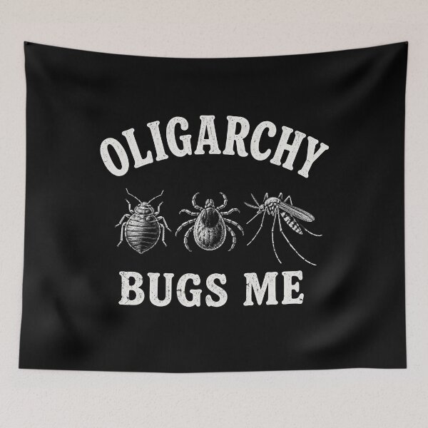 Item preview, Oligarchy Bugs Me Political Insect Satire designed and sold by Victor Shadehorn.