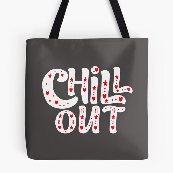 Item preview, Chill out designed and sold by Tiny-Love ⭐⭐⭐⭐⭐.