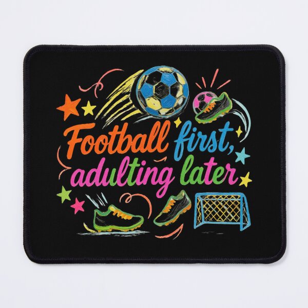 Item preview, Football First, Adulting Later designed and sold by mirciashop.
