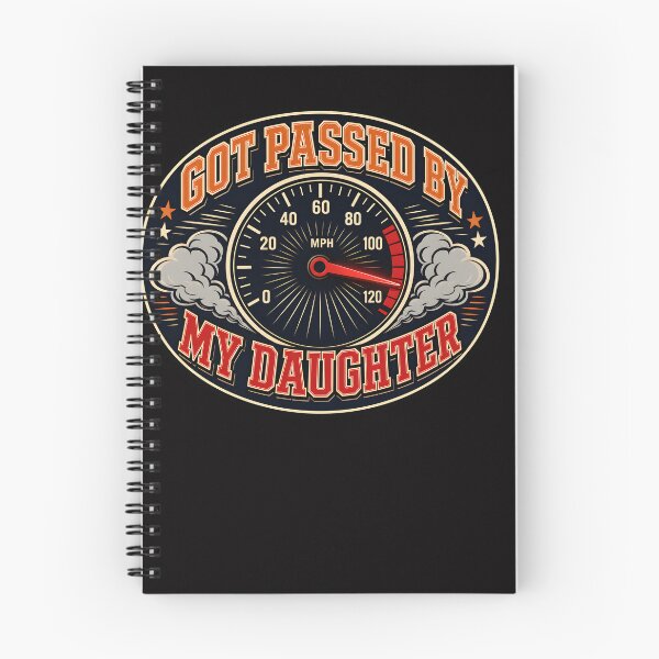 Item preview, Got Passed By My Daughter, Funny shirt designed and sold by Hannah  Pillic.