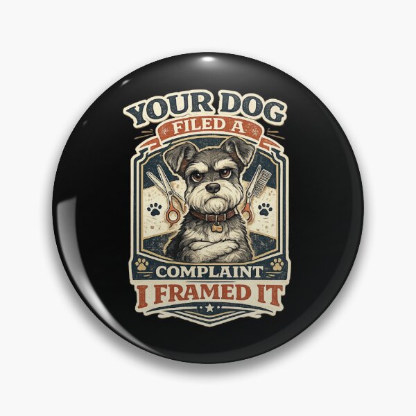 Item preview, Your Dog Filed A Complaint I Framed It Funny Dog Groomer Vintage Design designed and sold by Rudinho102.