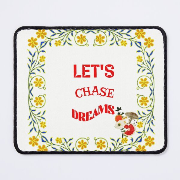 Item preview, Let's chase dreams designed and sold by SanjanaArtistic.