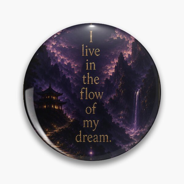 Item preview, I live in the flow of my dream. designed and sold by MaxDreamsArt.