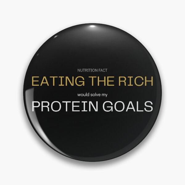 Item preview, Eating The Rich Would Solve My Protein Goals | Dark Humor Fitness Shirt designed and sold by CopeAndThread.