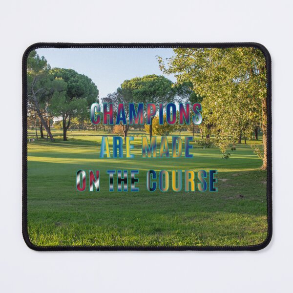 Item preview, Champions are Made on the Course #5 designed and sold by Holy JM Designs.