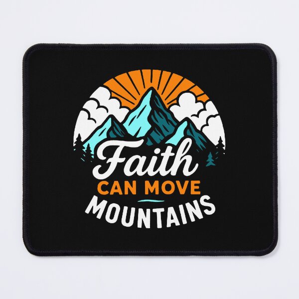 Item preview, Matthew 17:20 Faith Can Move Mountains designed and sold by plushism.