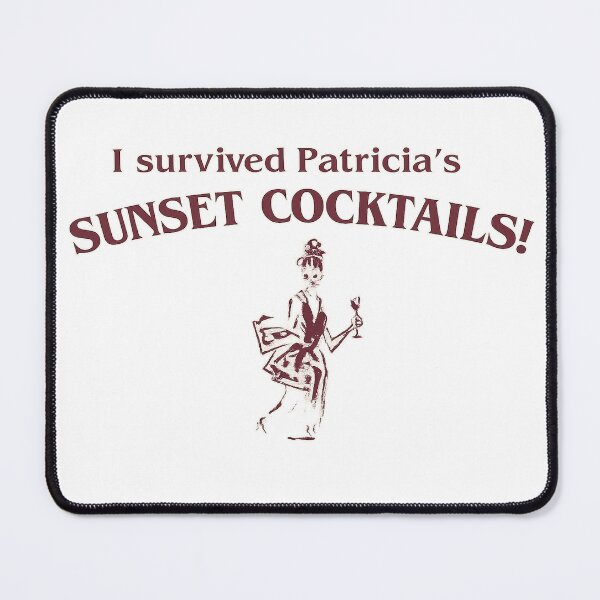 Item preview, Sunset Cocktails With Patricia Obession 2026 designed and sold by Angryblu3.