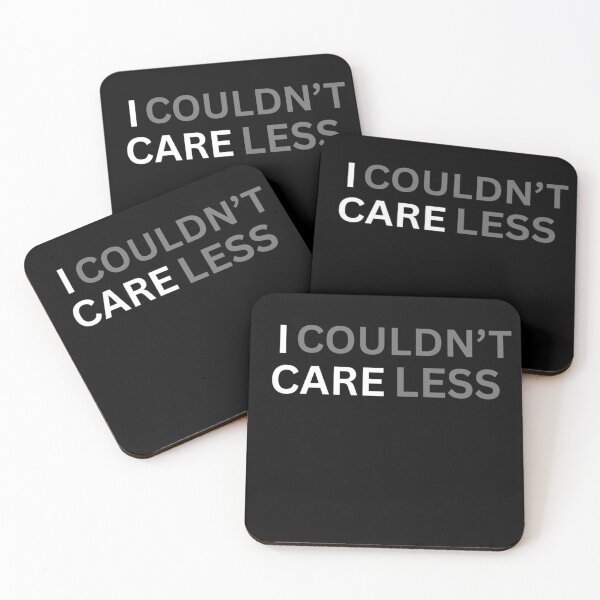 Item preview, I Couldn't Care Less Minimalist Typography designed and sold by Iambuzze.