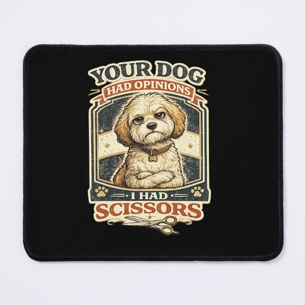 Item preview, Your Dog Had Opinions I Had Scissors Funny Dog Groomer Vintage Design designed and sold by Rudinho102.