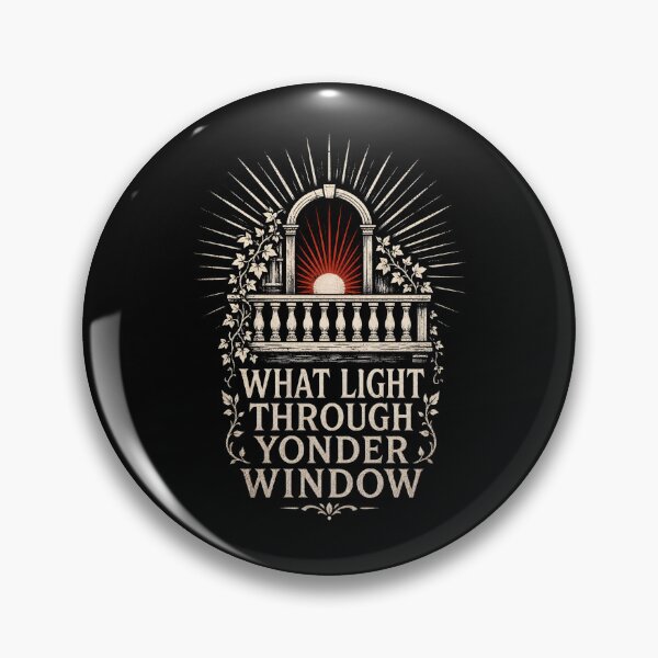 Item preview, Romeo and Juliet What Light Through Yonder Window Rising Sun Art designed and sold by Fenay Designs.