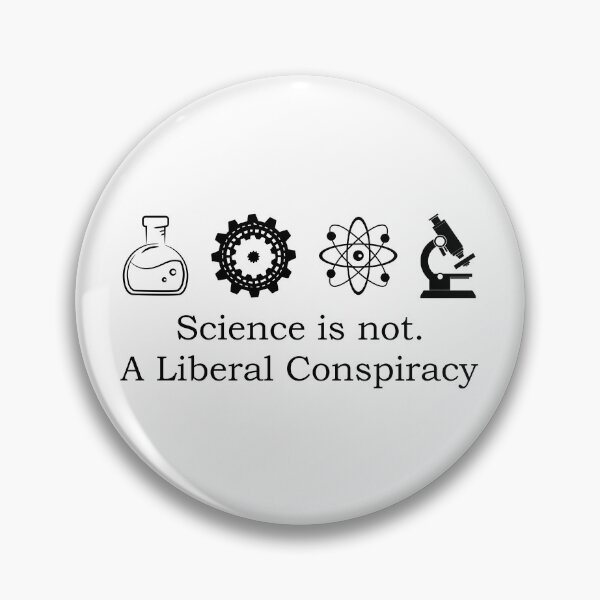 Item preview, Science is Not A Liberal Conspiracy Humor Gift for Women designed and sold by ScienceCorner.