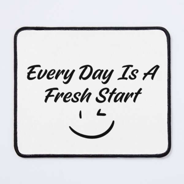 Item preview, Every Day Is A Fresh Start | Motivational Quote designed and sold by shreeedesigns.