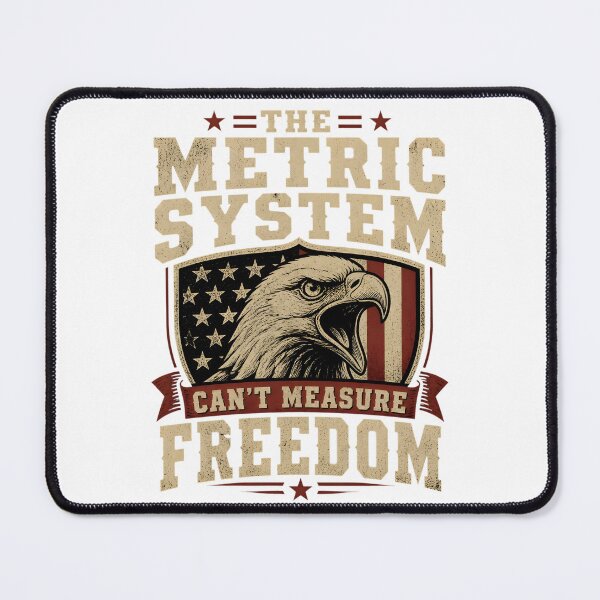 Item preview, The Metric System Can't Measure Freedom Funny 4th of July designed and sold by ShopOnTheTopp.