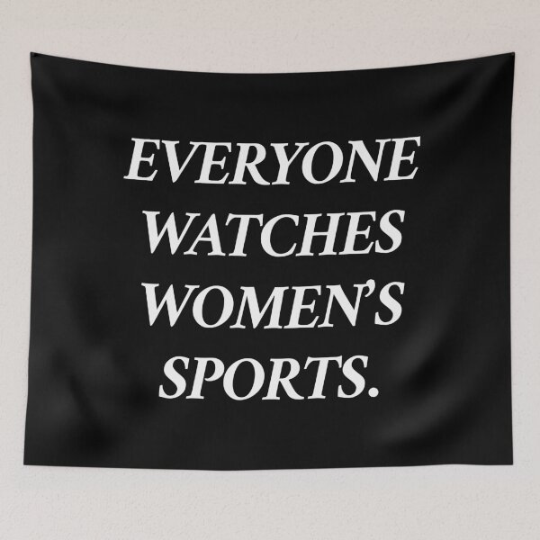 Item preview, Everyone Watches Women's Sport, Women’s Sports, Feminist Body Positivity, Equality designed and sold by toongstudio.