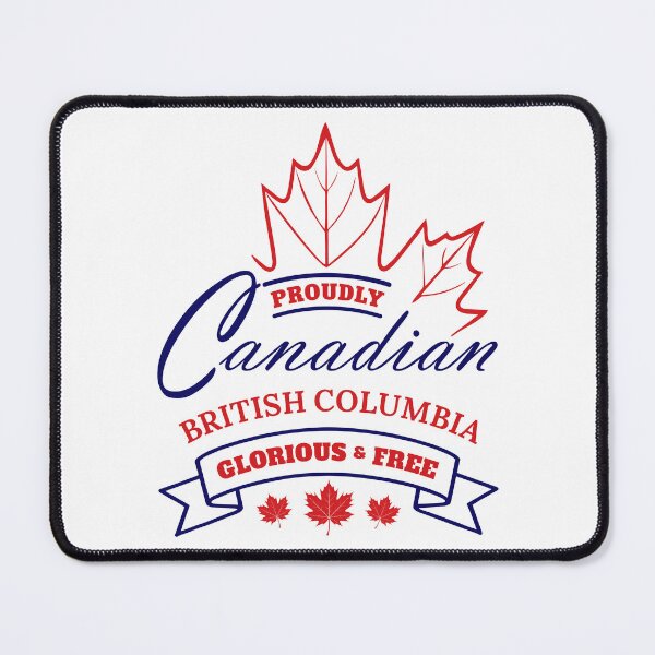 Item preview, British Columbia Glorious & Free by Tjays designed and sold by TJays.