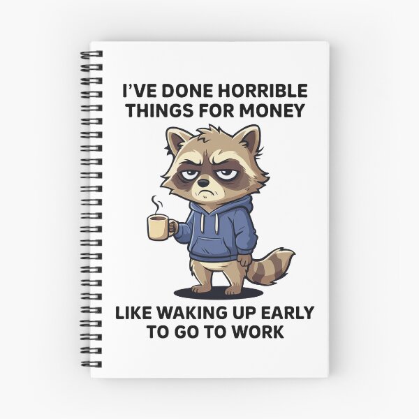 Item preview, I've Done Horrible Things For Money Like Waking Up Early To Go To Work Funny designed and sold by charoen-design.