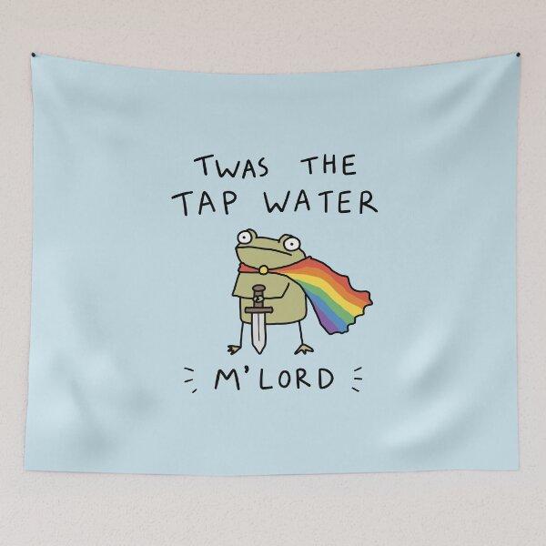 Item preview, Twas the Tap Water M'Lord designed and sold by NQArtist.