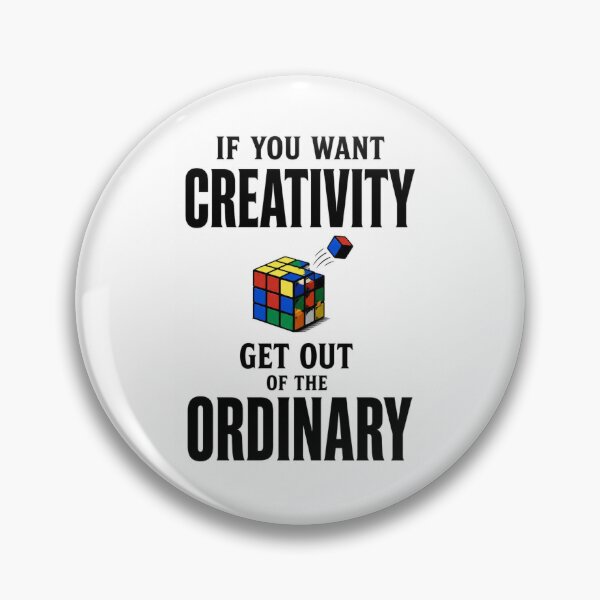Item preview, You Want Creativity, Get Out Of The Ordinary – Rubik's Cube Motivation designed and sold by layalistoresa.