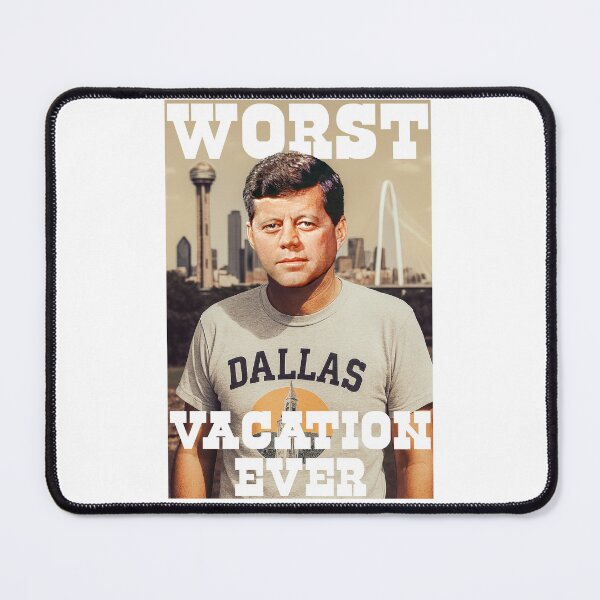 Item preview, Kennedy: Worst Vacation Spot Ever designed and sold by pink-beagle.