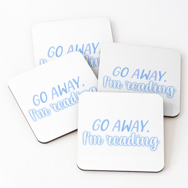 Item preview, Go Away I'm Reading designed and sold by AmyDesignsCo.