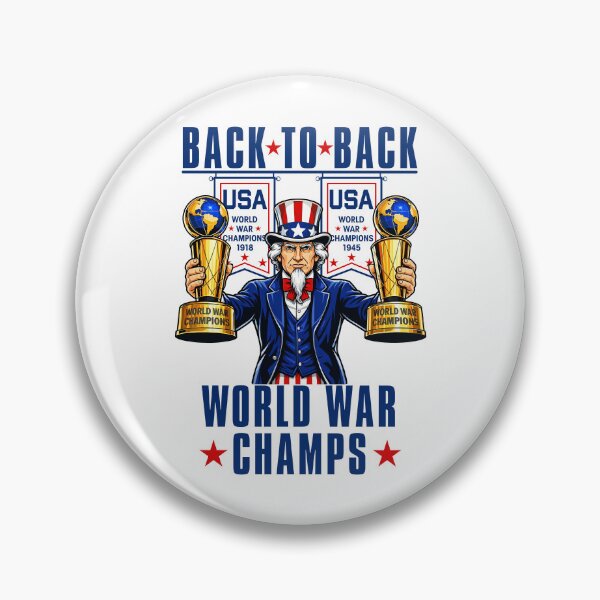 Item preview, USA: Back to Back World War Champs designed and sold by pink-beagle.