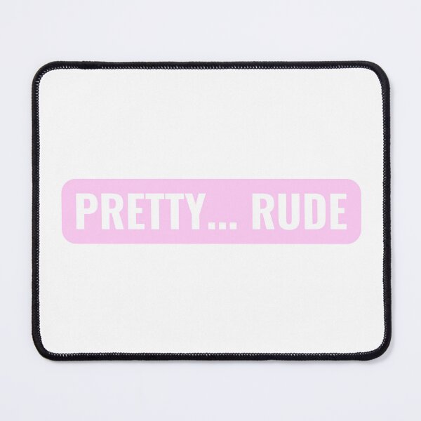 Item preview, Pretty... Rude designed and sold by Studio Sonder.