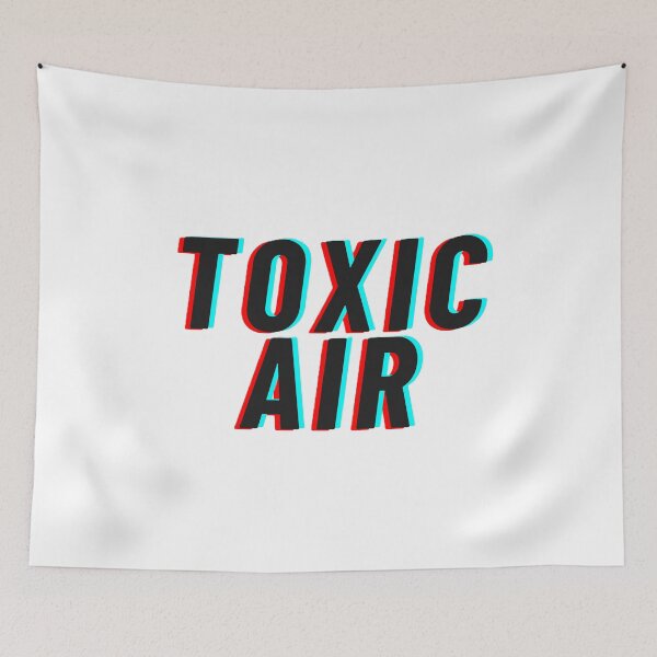 Item preview, Toxic air designed and sold by creativityisfun.