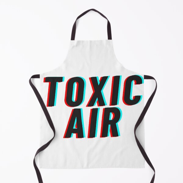 Item preview, Toxic air designed and sold by creativityisfun.