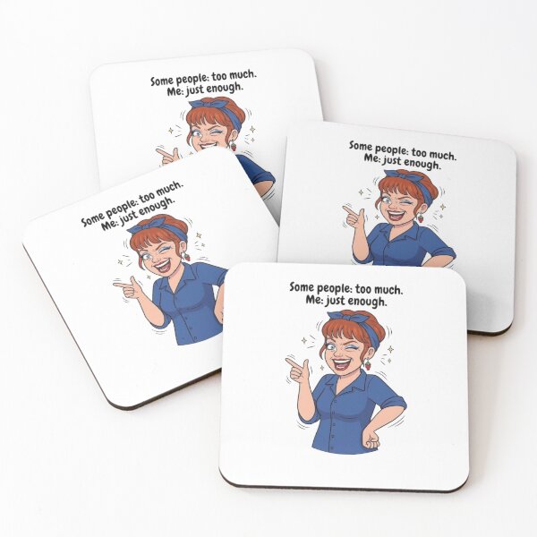 Item preview, Some People Too Much Me Just Enough Funny Sassy Woman T-Shirt designed and sold by POTOTSKA.