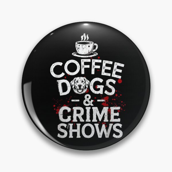 Item preview, Coffee Dogs And Crime Shows Funny Golden Retriever Splatter Graphic Art designed and sold by EricCotanori.