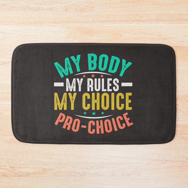 Item preview, My body my choice designed and sold by Tiny-Love ⭐⭐⭐⭐⭐.