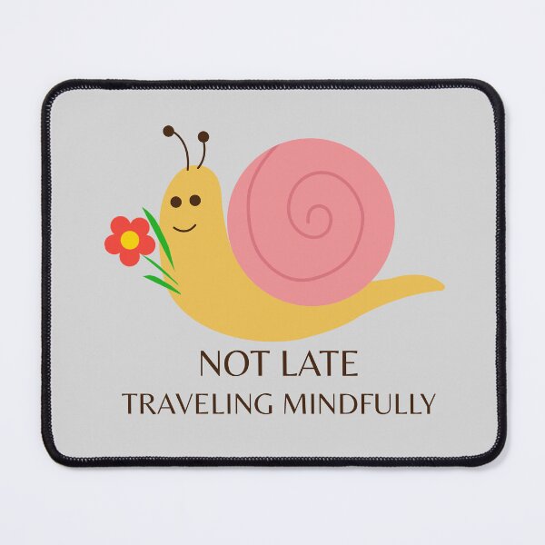 Item preview, not late traveling mindfully designed and sold by meesara.