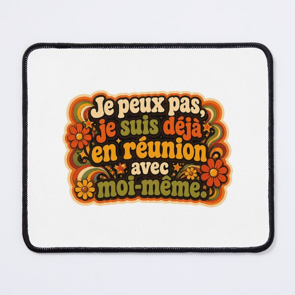 Item preview, "I can't, I'm already in a meeting with myself." Corporate Humor - Punchline designed and sold by Eric Sintès.