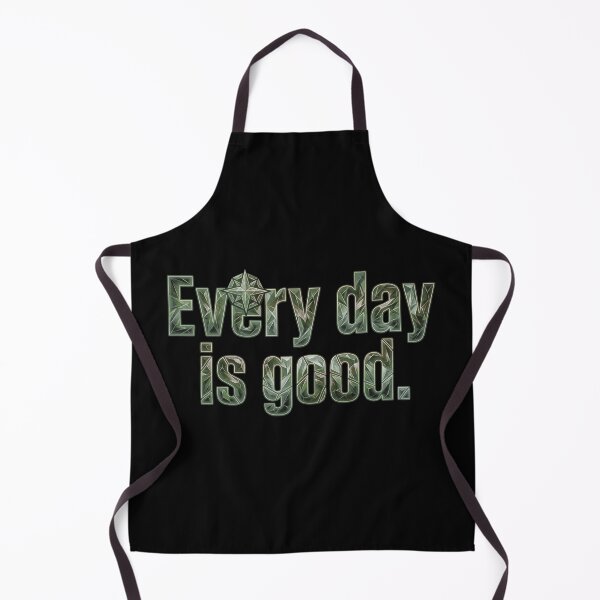 Item preview, Every day is a good_V1F designed and sold by ART-OF-ORION.