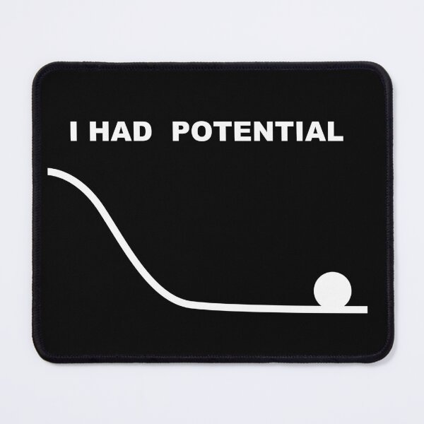 Item preview, I Had Potential – Funny Sarcastic Typography Design designed and sold by StudioAyinla.