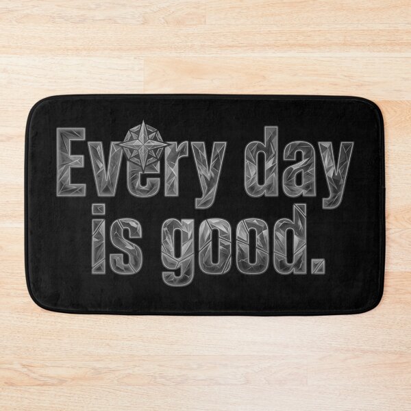 Item preview, Every day is a good_V1G designed and sold by ART-OF-ORION.