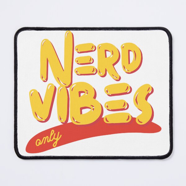 Item preview, Nerd Vibes Only designed and sold by SBCraig.