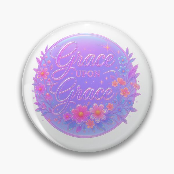 Item preview, Grace Upon Grace – Iridescent Floral Badge (Christian Faith & Inspirational Design) designed and sold by TheDailyCross1.