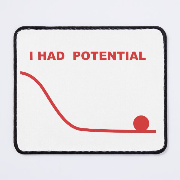 Item preview, I Had Potential – Funny Sarcastic Typography Design designed and sold by StudioAyinla.