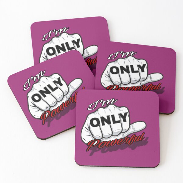 Item preview, I'm Only Powerful Bold Typography Desing designed and sold by Galwaneer.