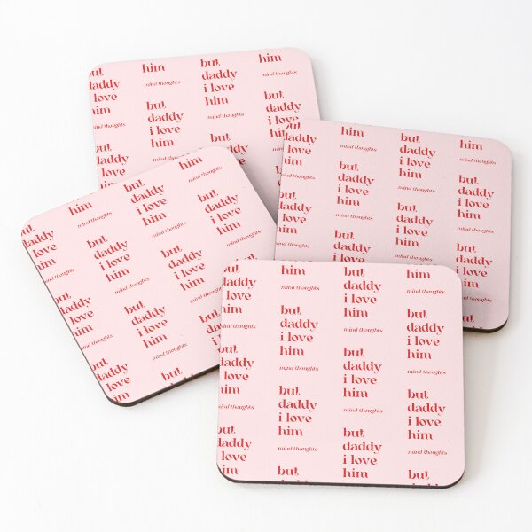 Item preview, Funny quote "but daddy i love him" designed and sold by matildemelo.